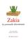 Cover of: Zakia, la grenouille désordonnée