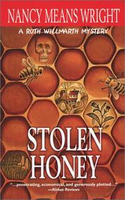 Cover of: Stolen Honey: A Ruth Willmarth Mystery