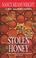 Cover of: Stolen Honey