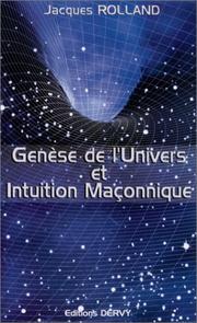 Cover of: Genèse de l'univers et intuition maçonnique