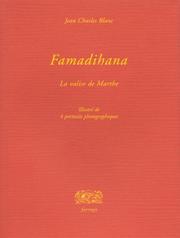 Cover of: Famadihana: la valise de Marthe