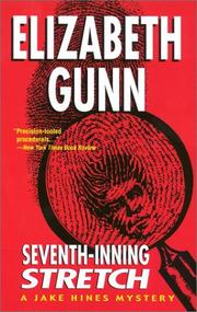 Cover of: Seventh-inning stretch by Elizabeth Gunn