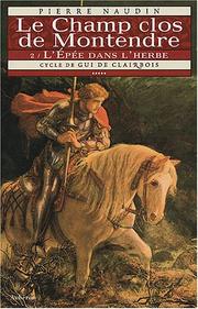 Cover of: Le champ clos de Montendre