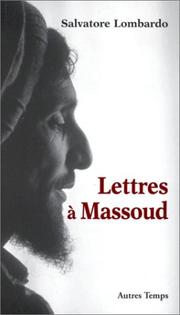 Cover of: Lettres à Massoud