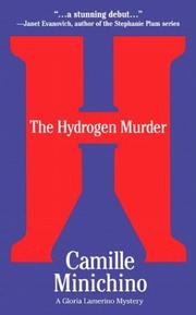 Cover of: The Hydrogen Murder: A Gloria Lamerino Mystery