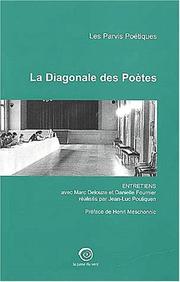 Cover of: La diagonale des poètes: 1982-2002 : vingt ans d'intervention : entretiens avec Marc Delouze et Danielle Fournier