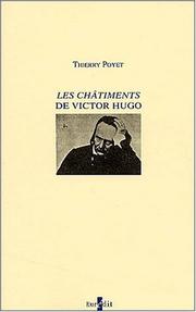 Cover of: Les Châtiments de Victor Hugo by Thierry Poyet