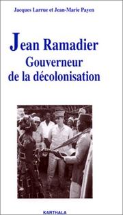 Cover of: Jean Ramadier: gouverneur de la décolonisation