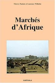 Cover of: Marchés d'Afrique by Thierry Paulais