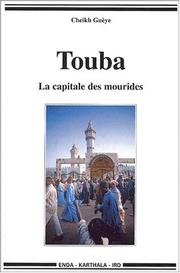 Cover of: Touba: la capitale des mourides