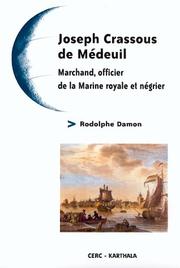 Joseph Crassous de Médeuil by Rodolphe Damon