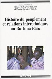 Cover of: Histoire du peuplement et relations interethniques au Burkina Faso