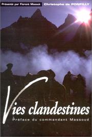 Cover of: Vies clandestines: nos années afghanes
