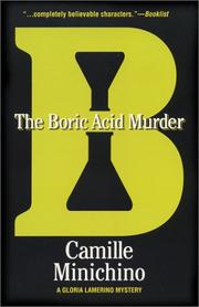 The Boric Acid Murder (Gloria Lamerino Mystery) by Camille Minichino