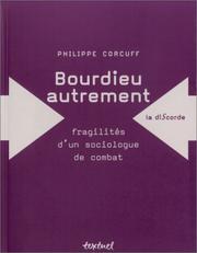 Cover of: Bourdieu autrement by Philippe Corcuff