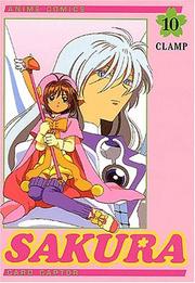 Cover of: Sakura animé, tome 10 by Clamp