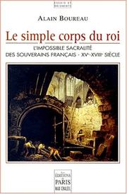 Cover of: Le simple corps du roi by Alain Boureau