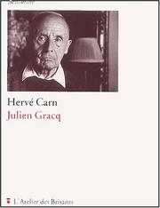 Julien Gracq by Hervé Carn
