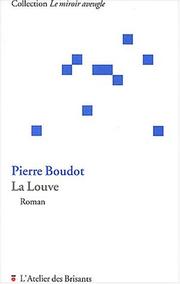 La louve by Boudot, Pierre.
