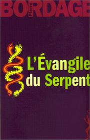 Cover of: Evangile du serpent