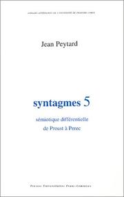 Sémiotique différentielle de Proust à Perec by Jean Peytard