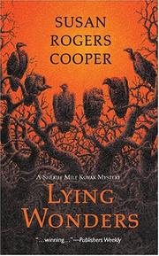 Cover of: Lying Wonders (Sheriff Milt Kovak Mysteries) by Susan Rogers Cooper