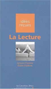 Cover of: La lecture by Jacques Fijalkow