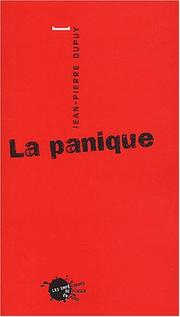 Cover of: La Panique by Jean-Pierre Dupuy