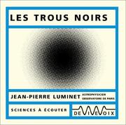 Cover of: Les Trous noirs