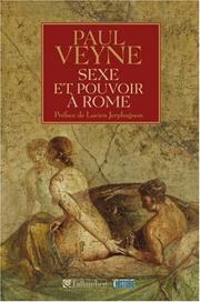 Cover of: Sexe et pouvoir à Rome by Veyne, Paul