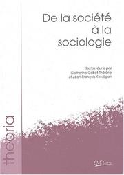 Cover of: De la société à la sociologie: textes