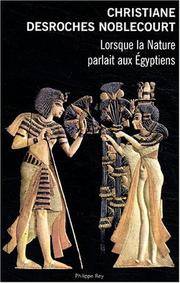 Cover of: Lorsque la nature parlait aux Egyptiens