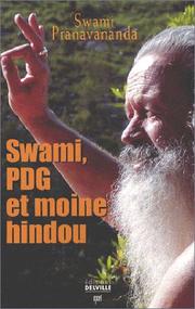 Swami, PDG et moine hindou by Pranavananda Swami, François Gautier, Danielle Sommer