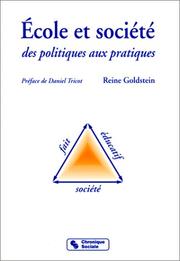 Cover of: Ecole et société: des politiques aux pratiques