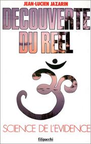 Cover of: Découverte du réel: science de l'évidence