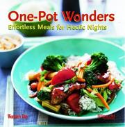 Cover of: One-Pot Wonders: Effortless Meals for Hectic Nights
