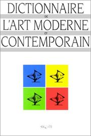 Cover of: Dictionnaire de l'art moderne et contemporain