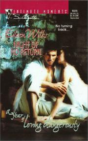 Cover of: Night of No Return (A Year of Loving Dangerously) | Eileen Wilks