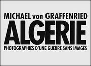 Cover of: Algerie: Photographies d'une guerre sans images