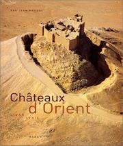 Cover of: Châteaux d'Orient by Jean Mesqui