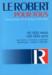 Cover of: Le Robert Pour Tous by Robert