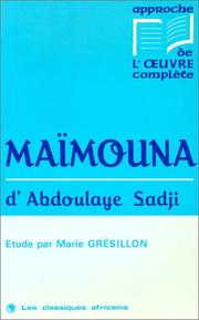 Cover of: Maïmouna d'Abdoulaye Sadji by Marie Grésillon