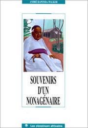 Cover of: Souvenirs d'un nonagénaire by André Raponda-Walker