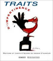 Cover of: Traits d'impertinence: histoire et chefs-d'œuvre du dessin d'humour de 1914 à nos jours