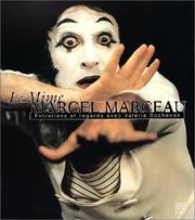 Cover of: Le mime Marcel Marceau by Marcel Marceau