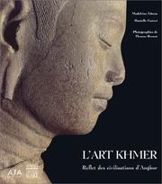 Cover of: L' art khmer: reflet des civilisations d'Angkor