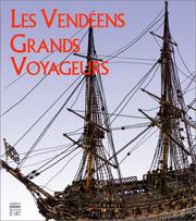 Cover of: Les Vendéens, grands voyageurs