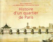 Cover of: Histoire d'un quartier de Paris: de la Salpêtrière à la Bibliothèque nationale de France