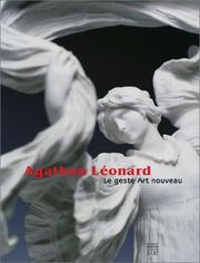 Cover of: Agathon Léonard: le geste Art nouveau