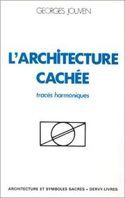 Cover of: L' architecture cachée: tracés harmoniques